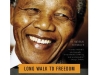 Long Walk to Freedom: The Autobiography of Nelson Mandela by Nelson Mandela